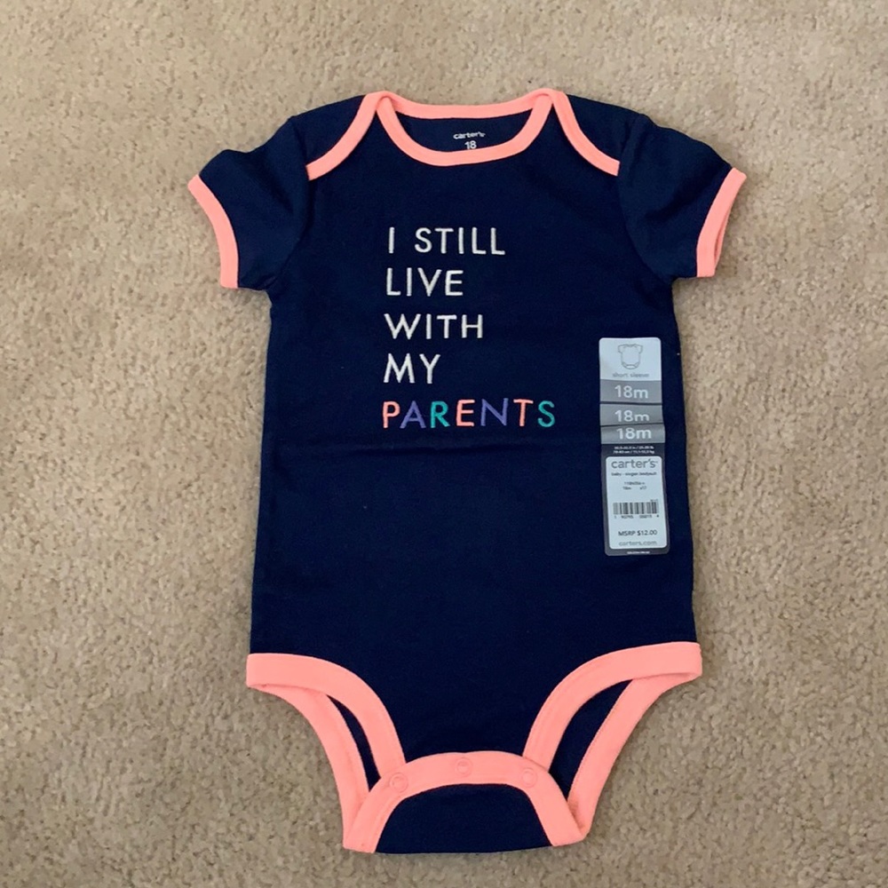 I STILL LIVE WITH MY PARENTS Onesie